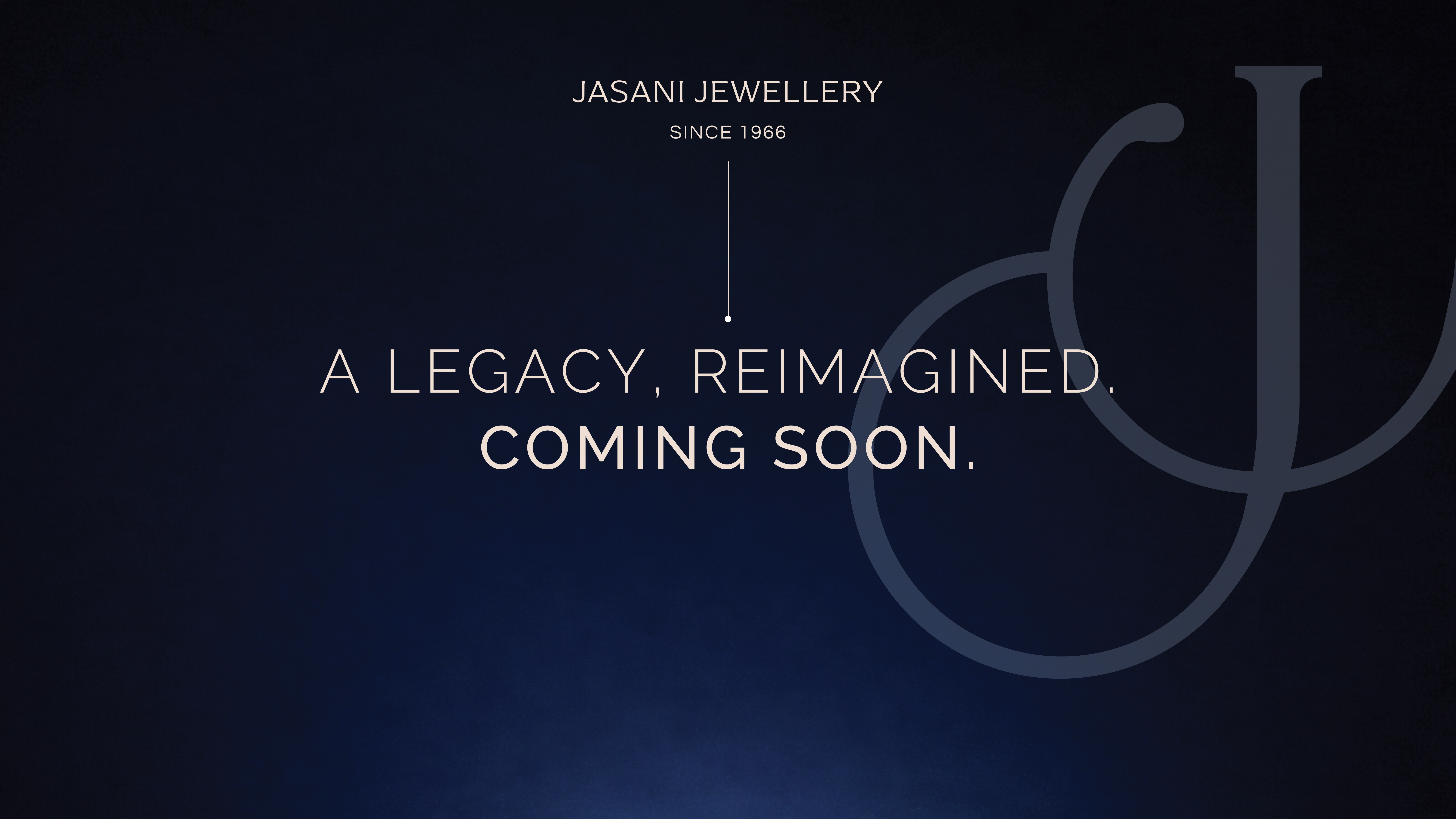 Jasani Jewellery – A Legacy, Reimagined. Coming Soon.